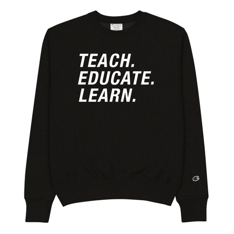 TEACH. EDUCATE. LEARN.
